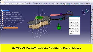 CATIA V5 MACRO TUTORIAL - RESET PARTS / PRODUCTS POSITIONS