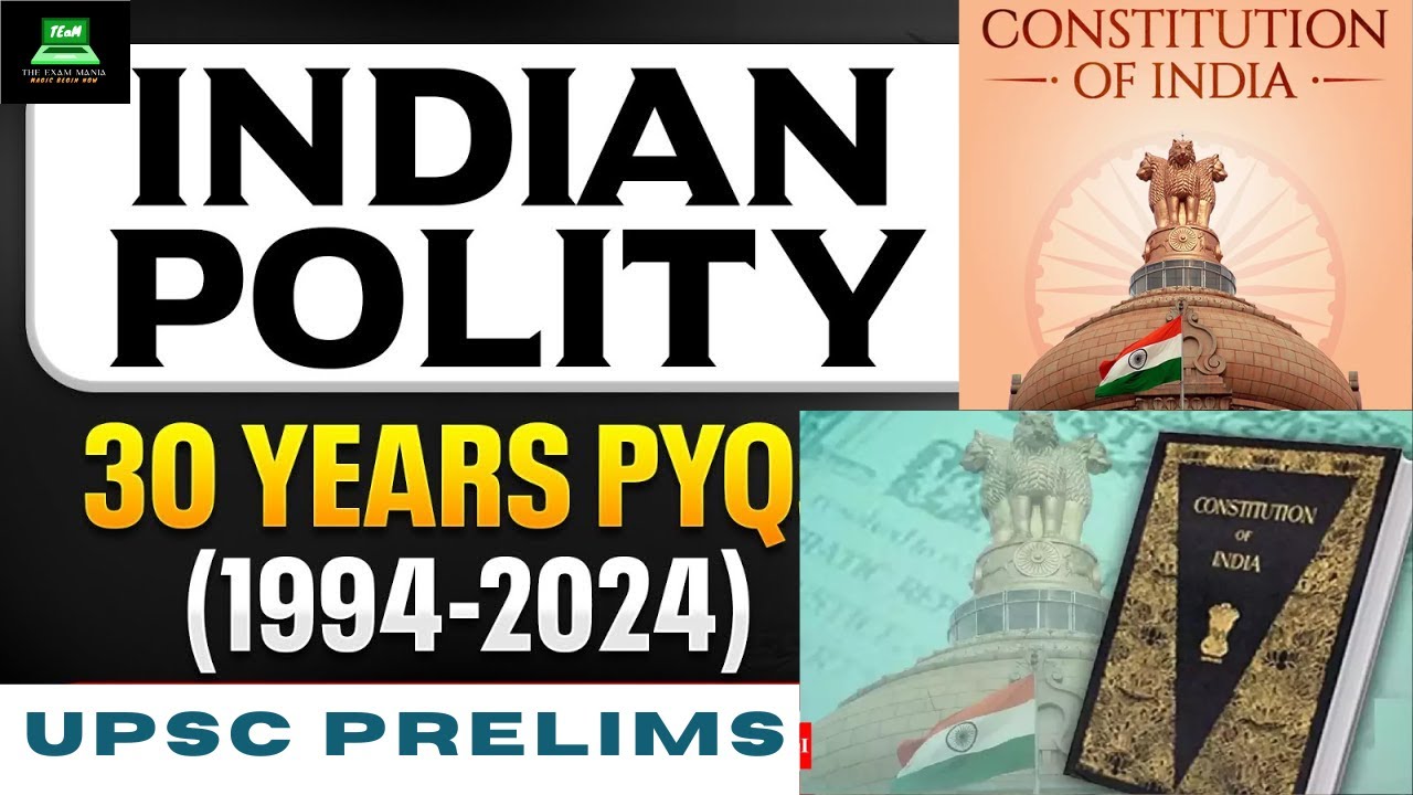 UPSC Prelims 2025 | INDIAN POLITY Last 30 Years PYQs | UPSC 30 Years ...
