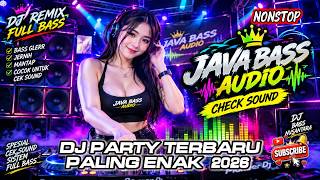 DJ SUMMER TIME BATTLE PARTY LATEST❗ FULL BASS NULUP 2026 🔥 JAVA BASS AUDIO