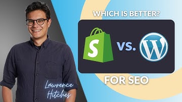 Shopify vs. WordPress - Which is Better for SEO?