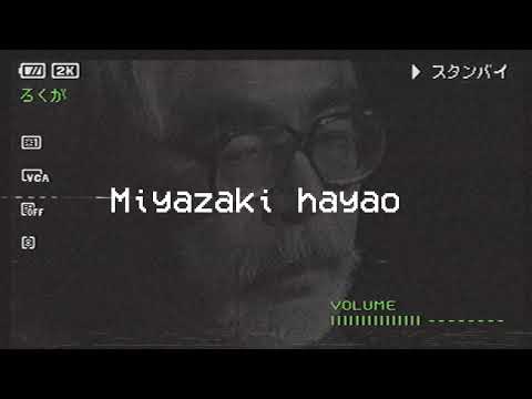 Hayao Miyazaki // cursed dreams