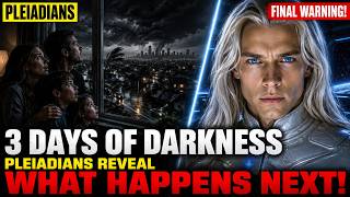 3 Days Of Darkness! Future & The New Earth — Ashtar Reveals The Truth About What's Actually Coming