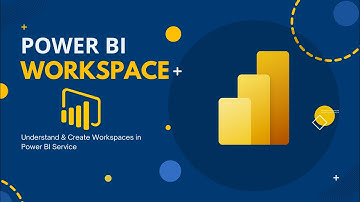 Understanding and Creating Workspace in Power BI Service | 2024