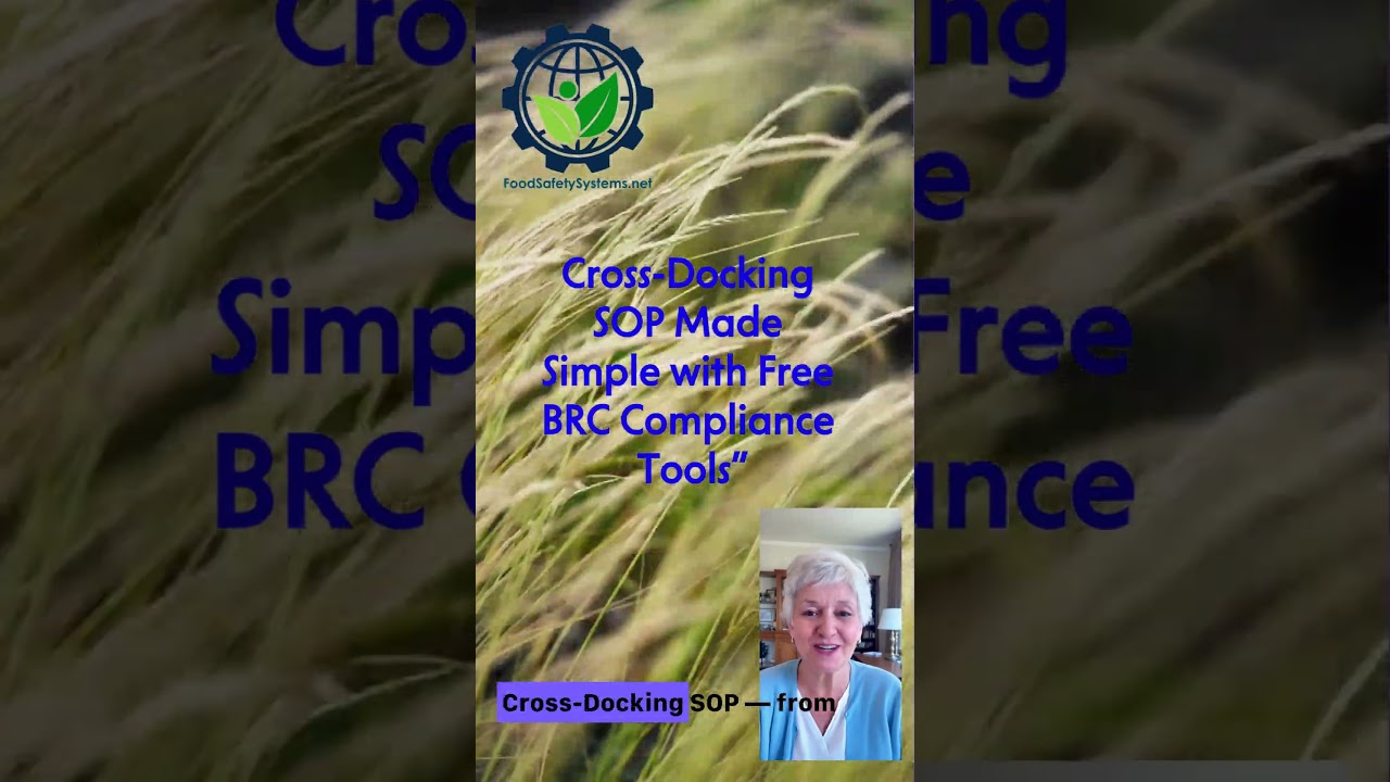 Cross Docking SOP Made Simple with Free BRC Compliance Tools