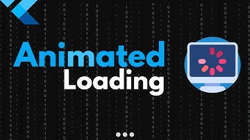 Flutter Tutorial - Animated Loading in Flutter