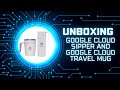 GOOGLE CLOUD SWAGS | CLOUD SIPPER | CLOUD TRAVEL MUG | UNBOXING #freeswags #swags #unboxing #goodies