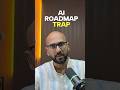How I Got into AI - Come out of the Roadmap TRAP #aiengineering #agenticai