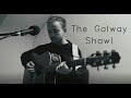 The Galway Shawl (Jack Colbert Cover)