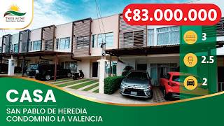 Casa de 2 plantas en venta en Condominio La Valencia, San Pablo de Heredia Casa de 2 plantas en venta en Condominio La Valencia, San Pablo de Heredia