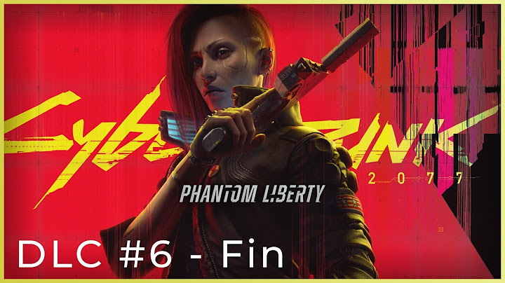Cyberpunk 2077 Phantom Liberty #FIN | La fin d'une très belle (et longue) aventure