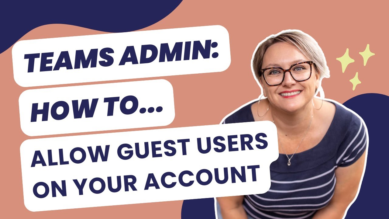How to Enable Guest Access in Microsoft Teams (Admin Centre) - YouTube