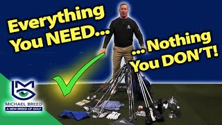 What You REALLY Need In Your Golf Bag... with Michael Breed