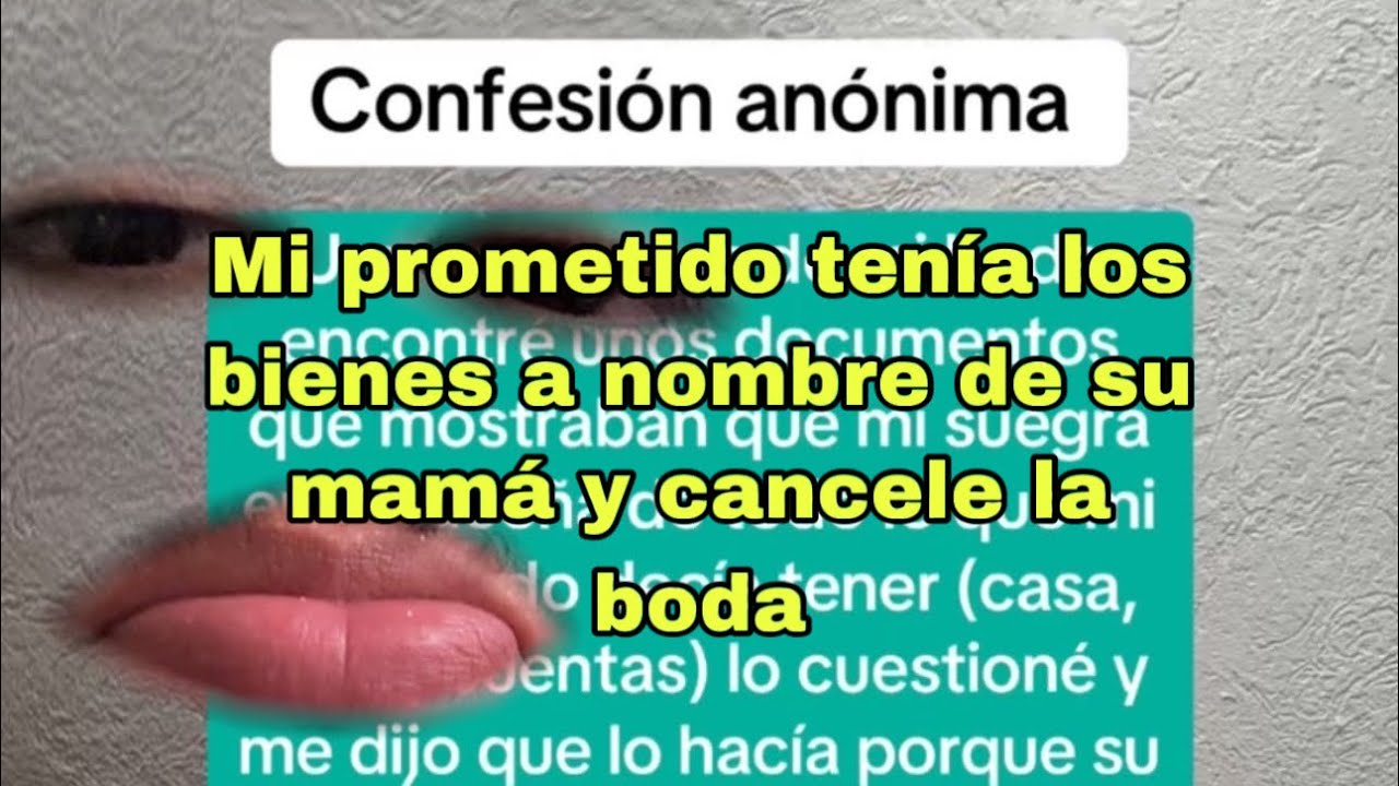 No me case porque mi esposo tenia sus bienes a nombre de su madre- Chisme Completo