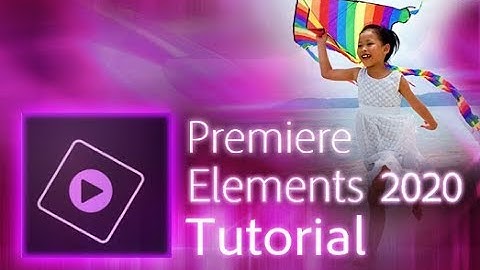 Premiere Elements 2020 - Full Tutorial for Beginners [+General Overview]