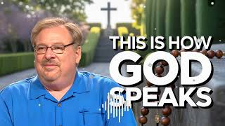 How to Recognize God’s Voice in a Noisy World II Rich Warren Vision