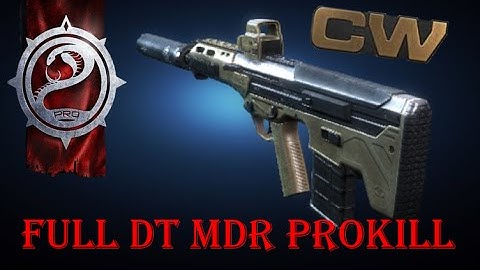 Contract Wars - Full DT MDR Prokill - Old Sawmill