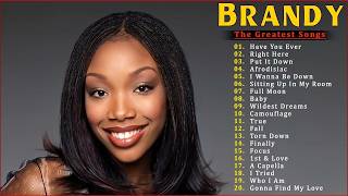 Brandy Greatest Hits Playlist 2026 - Brandy Best Songs - Brandy Mix 2026