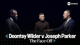 Face Off: Deontay Wilder v Joseph Parker 🔥 With Carl Frampton 😮‍💨 #DayOfReckoning | #RiyadhSeason