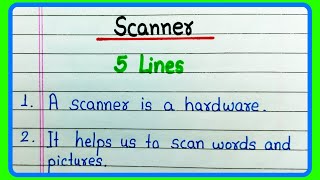 5 lines on Scanner essay in English | Scanner essay | Five lines on Scanner