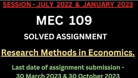 MEC 109 Solved Assignment 2022-23 | MEC 109 Solved Assignment 2023 PDF | MEC 109 Assignment PDF | MA
