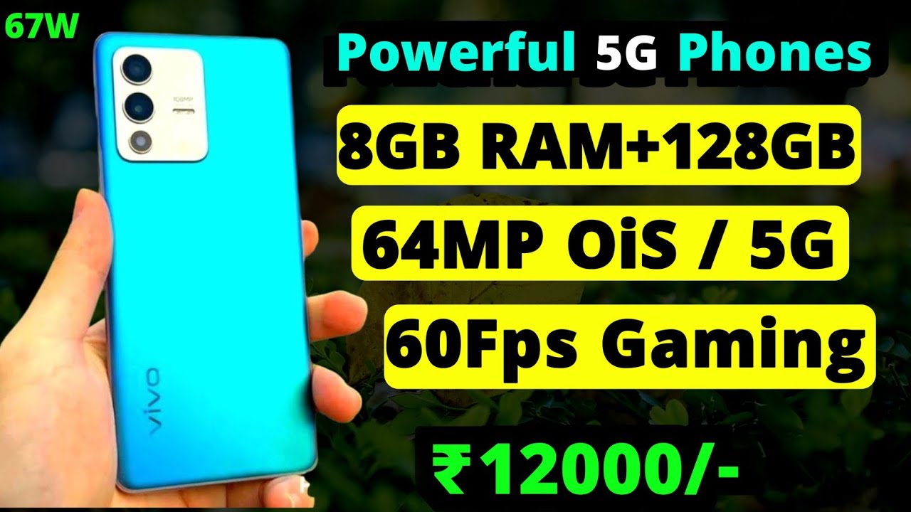 8GBRAM 128GB Best 5G Mobile Under 12000 Best 5G Smartphone Under 8gbram-128gb-best-5g-mobile-under-12000-best-5g-smartphone-under