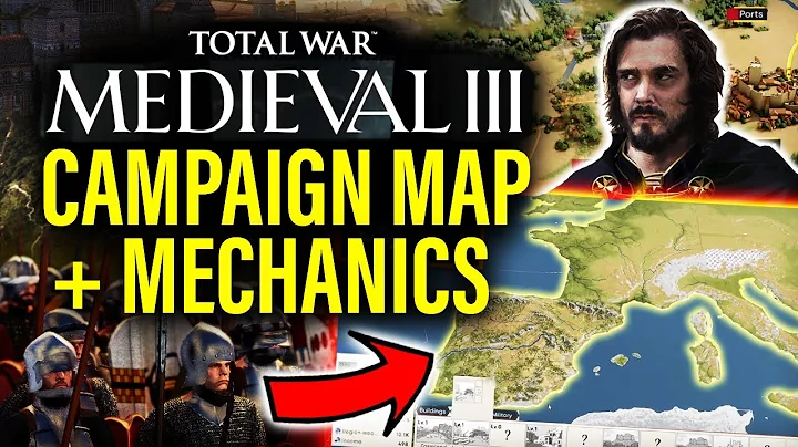 TOTAL WAR MEDIEVAL 3: BIG Campaign Map Reveal & Mechanics