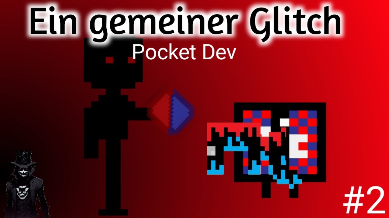 Die Glitch Monster sind da!! 《Pocket Dev 2》 - YouTube
