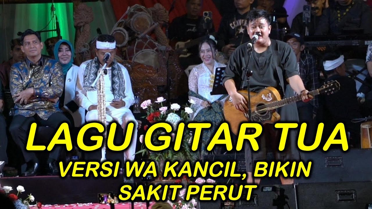 LAGU GITAR TUA WA KANCIL BIKIN SAKIT PERUT GUBERNUR KDM