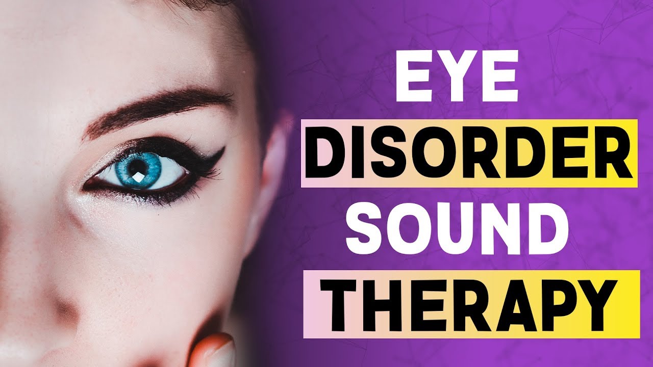 CURE EYE DISORDERS Improve your Eyesight,Vision,Physical Vision