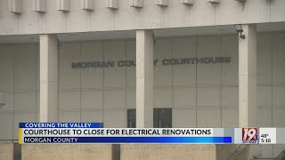 Courthouse to Close for Electrical Renovations | Feb. 3, 2026 | News 19 at 5:00