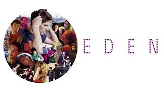 Eden -  Trailer