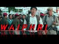Waiphri movieaugust 4 2023