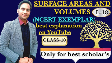 SURFACE AREAS AND VOLUMES CLASS 10 NCERT EXEMPLAR exercise 12.4 solutions ( QUES-14,15 and 16)