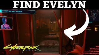 Find Evelyn Disasterpiece Cyberpunk 2077 Mission How to get past locked door