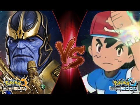 Pokemon Crossover Battle: Ash Vs Thanos (Marvel Infinity War)