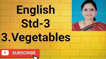 English std-3 L-3. Vegetables#vegetables