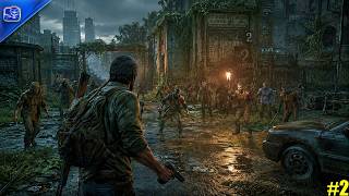Life After the Outbreak | ( The Last of Us Part I ) | #2 |