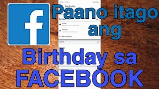 Paano itago ang Birthday mo sa Facebook gamit ang iyong Mobile Phone | Facebook tutorial screenshot 1