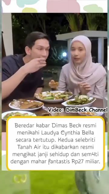 DIMAS BECK SAH NIKAHI LAUDYA CYNTHIA BELLA ππ