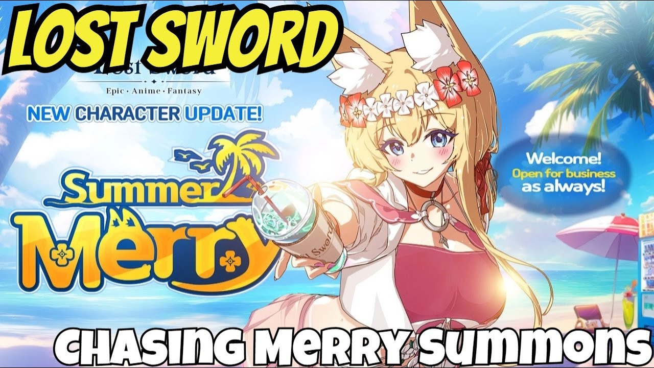 Lost Sword - Summer Event/Chasing Merry Summons