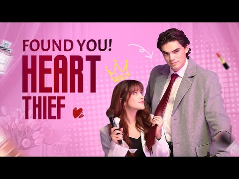 Found You, Heart Thief Drama Watch Online poster