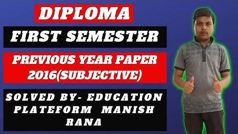 Diploma, First Semester, Previous year Paper || 2016 || Subjective Question no.04 ||Very Important..