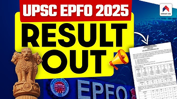 UPSC EPFO Result 2025 | EPFO Result 2025 OUT | UPSC EPFO 2025 Result | Nirnay IAS
