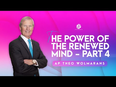The Power of the Renewed Mind