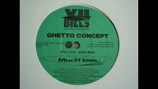 Ghetto Concept  Much Love censored indie Rap