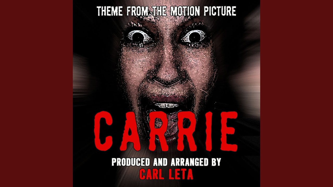 Carrie Main Theme (From the Original Score to "Carrie") YouTube