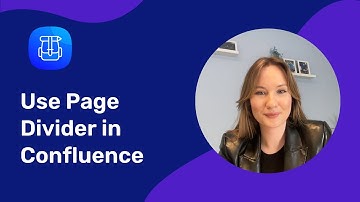 Improve Confluence Readability | Tip#3: Page Divider