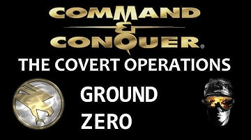 Command & Conquer The Covert Operations - Ground Zero