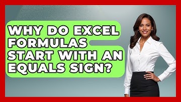 Why Do Excel Formulas Start With An Equals Sign? - Docs and Sheets Pro