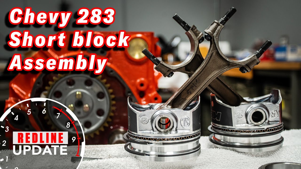 Cams, Cranks, and Pistons Putting together the short block on our 283